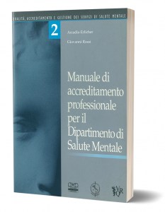 Manuale di accreditamento professionale per il Dipartimento di Salute Mentale